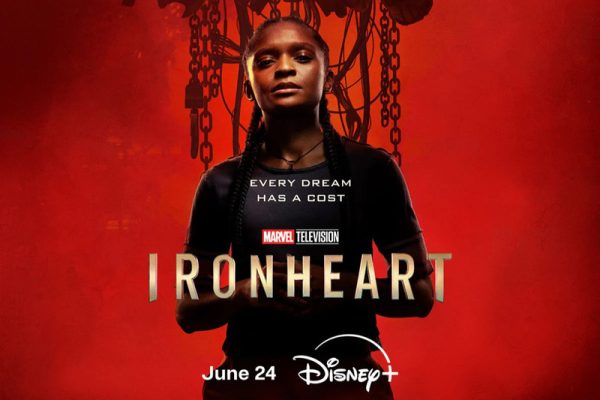 Ironheart – Season 1 – Open Discussion + Poll